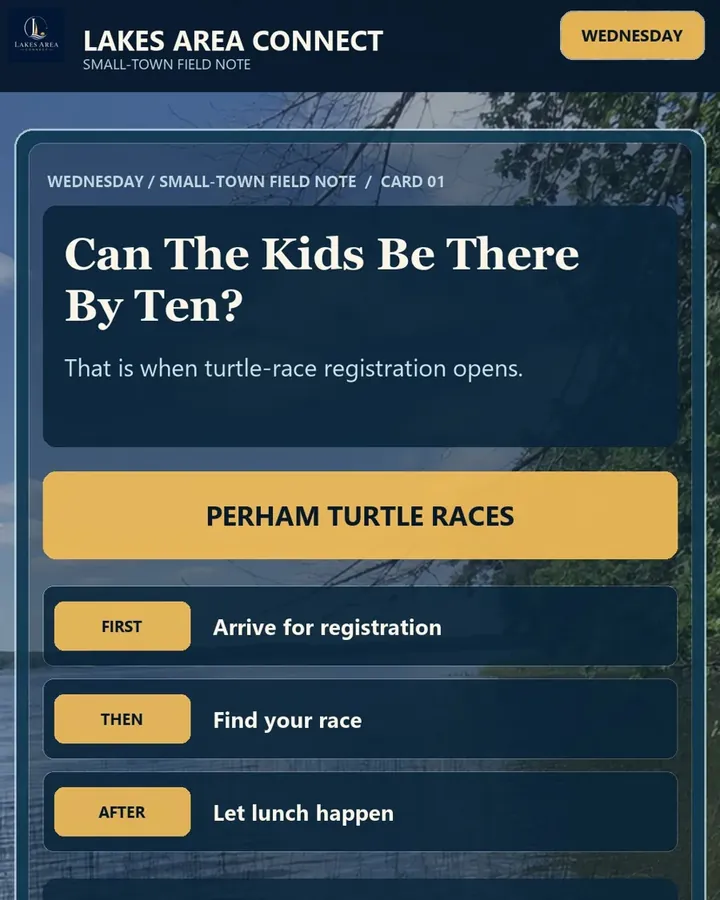 Cover card reading Can the kids be there by ten, Perham Turtle Races, over a lakeshore